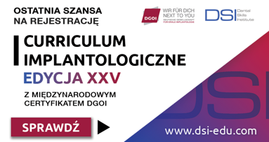 Intensywny, kompleksowy program przygotowujący do praktyki implantologicznej już w styczniu 2020!