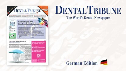 Druckfrisch: Die Dental Tribune Deutschland 3/2024