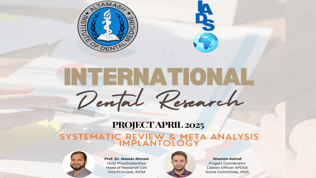 AIDM, IADS unite to launch Pakistan’s first international dental research program