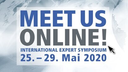 International Expert Symposium: Neu als Online-Event Ende Mai International Expert Symposium: Neu als Online-Event Ende Mai