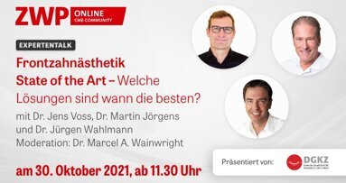 DGKZ-Expertentalk: Frontzahnästhetik State of the Art