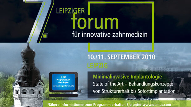 7. Leipziger Forum für Innovative Zahnmedizin
