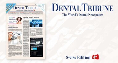 Dental Tribune Schweiz: Digitale Technologien für die Zahnarztpraxis
