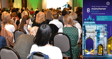 8. Münchener Forum für Innovative Implantologie