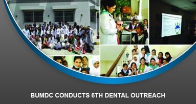 BUMDC conducts 6th Dental Outreach