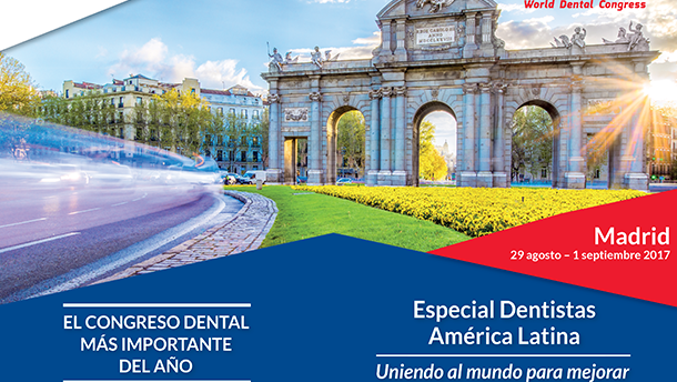 7 razones para asistir al Congreso Mundial FDI Madrid 2017