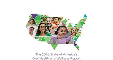 New report: 91 percent of adults say oral health is a key part of overall health