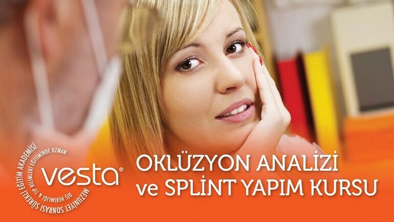 Oklüzyon Analizi ve Splint Yapım Kursu