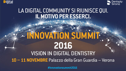 Innovation Summit 2016: Vision in digital dentistry