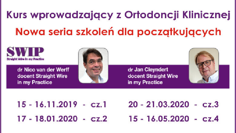 Kurs wprowadzający z ortodoncji klinicznej – cz. I (15-16.11.2019 r., Częstochowa)