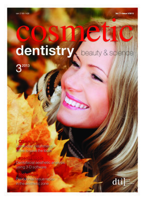 cosmetic dentistry international No. 3, 2013 cosmetic dentistry international No. 3, 2013
