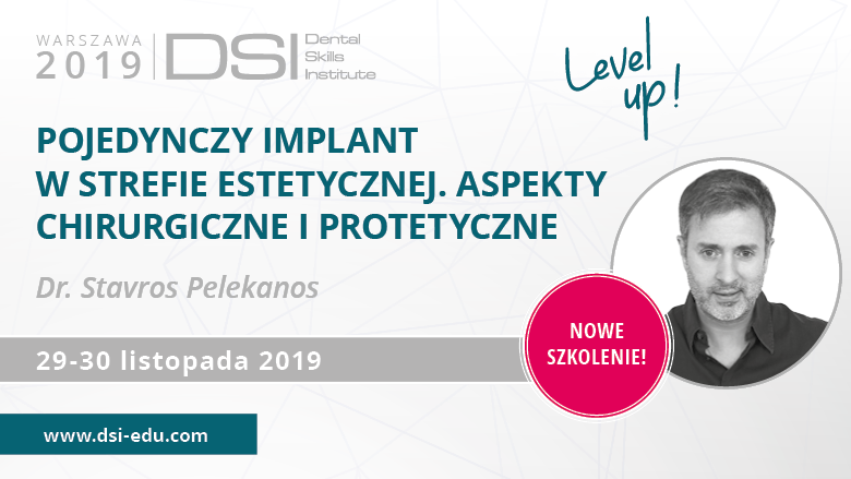 Pojedynczy implant w strefie estetycznej – szkolenie dr. Stavrosa Pelekanosa