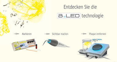 B.LED-Technologie sorgt für Durchbruch bei der Plaque-Entfernung