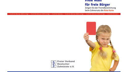 Zahnärzte zeigen Fremdbestimmung die rote Karte