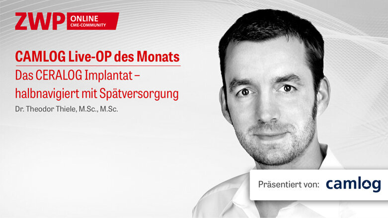 1 CME-Punkt: CAMLOG Live-OP mit Dr. Theodor Thiele im Archiv