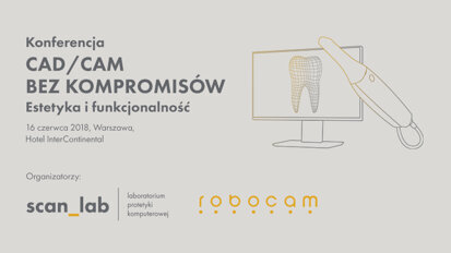 „CAD/CAM bez kompromisów – estetyka i funkcjonalność”