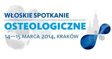 Włoskie Spotkanie Osteologiczne w Krakowie