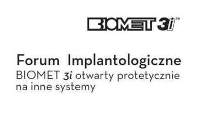 Forum Implantologiczne Biomet 3i
