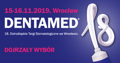 Na Targach DENTAMED® wszyscy mamy 18 lat