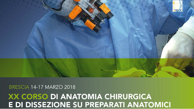 Brescia: 4 giornate sulle tecniche chirurgiche al XX Corso di Anatomia Chirurgica