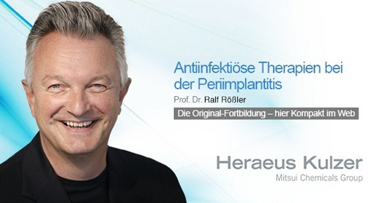 Webinar: Antiinfektiöse Therapien bei der Periimplantitis