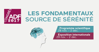 Congrès ADF 2017 : découvrir, se former, se retrouver