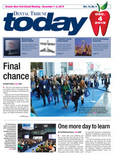 today Greater New York Dental Meeting Dec. 4, 2019 today Greater New York Dental Meeting Dec. 4, 2019