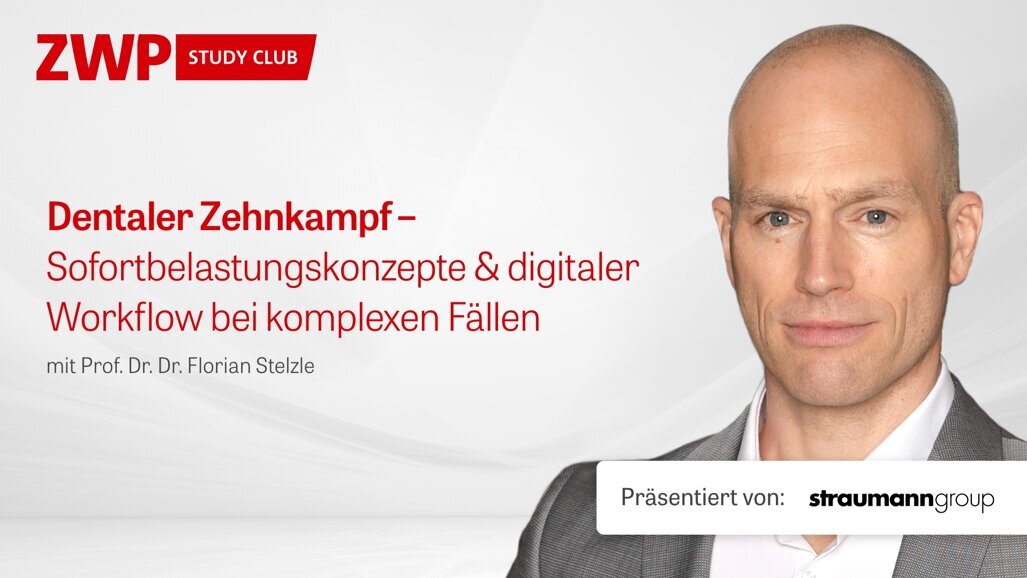 Straumann-Webinar mit Prof. Stelzle zum Dentalen Zehnkampf