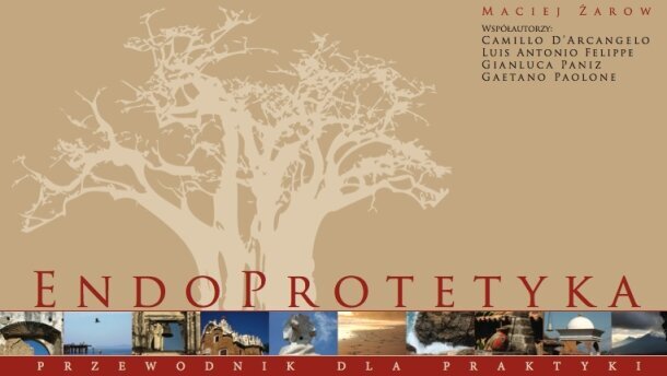 „EndoProtetyka” dla lekarzy praktyków