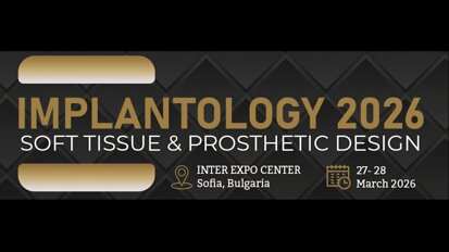 IMPLANTOLOGY 2026 събира световни имена в имплантологията и естетичната дентална медицина в София