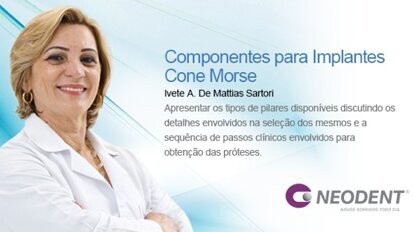 Webinar sobre componentes para implantes Cone Morse