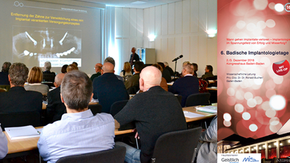 6. Badische Implantologietage 6. Badische Implantologietage