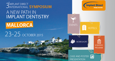 3. Implant Direct Symposium auf Mallorca: Nur noch wenige Plätze frei!