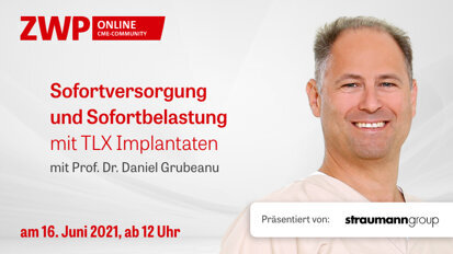 Live-OP zu Sofortversorgung und Sofortbelastung mit TLX Implantaten Live-OP zu Sofortversorgung und Sofortbelastung mit TLX Implantaten