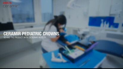 DirectaDentalGroup – Ceramir Pediatric Crowns – Behind the Product with Dr. Desigar Moodley