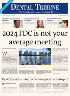 Dental Tribune U.S. No. 5, 2024 Dental Tribune U.S. No. 5, 2024