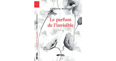 « Le parfum de l’invisible »