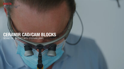 DirectaDentalGroup – Ceramir CAD/CAM BLOCKS – Behind the Product with Stephan Lampl