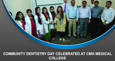 Community Dentistry Day celebrated at CMH Medical College