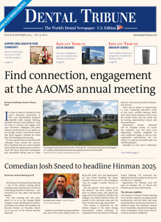 Dental Tribune U.S. No. 6, 2024 Dental Tribune U.S. No. 6, 2024