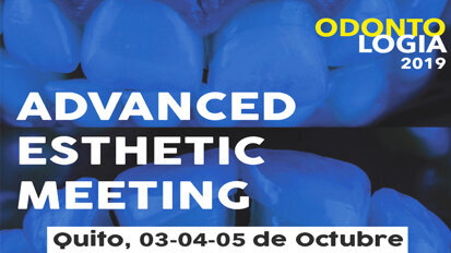 Advanced Esthetic Meeting, el mejor evento de odontología estética del año en Ecuador