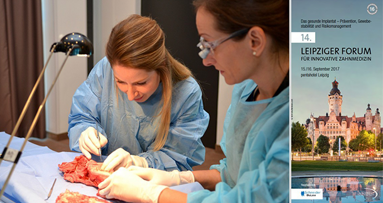 Top-Referenten beim 14. Leipziger Forum für Innovative Zahnmedizin