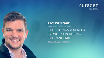 Webinar teaser – Curaden Campus – 3 things you need to work on during the pandemic