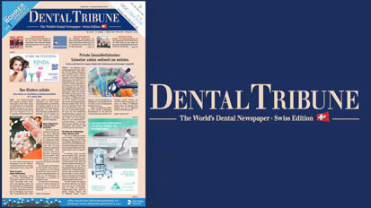 Oktober-Ausgabe der Dental Tribune Switzerland: Jetzt online lesen! Oktober-Ausgabe der Dental Tribune Switzerland: Jetzt online lesen!