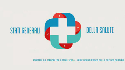Si terranno l’8 e il 9 aprile a Roma gli “Stati Generali della Salute”