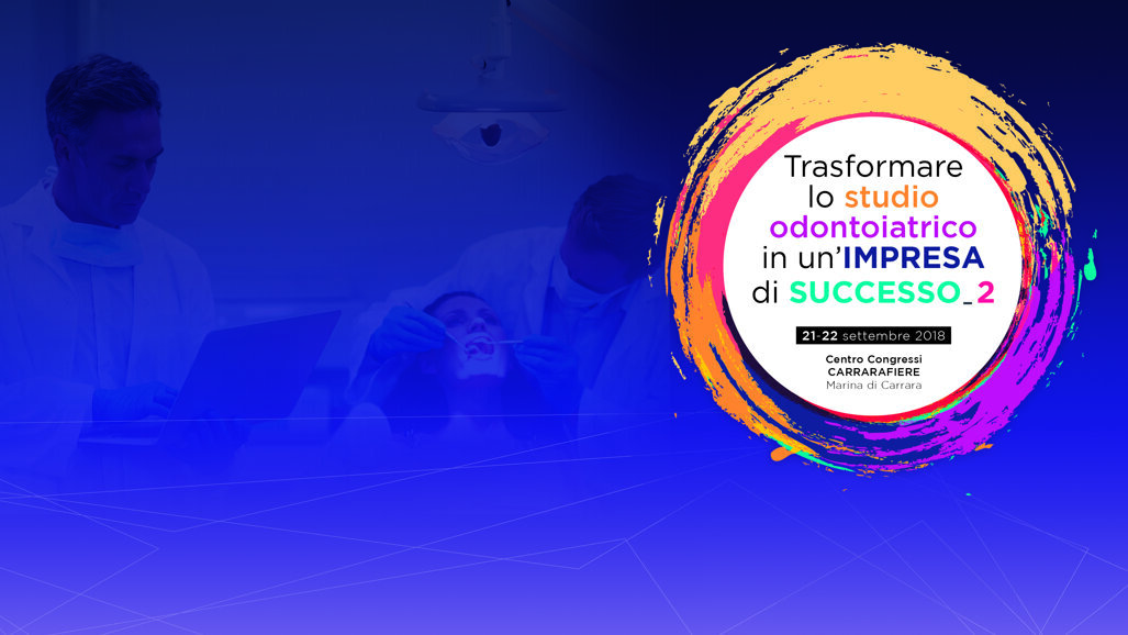 II Congresso Management dello studio e della professione odontoiatrica