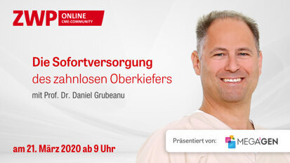 Jetzt registrieren: Die Sofortversorgung des zahnlosen Oberkiefers Jetzt registrieren: Die Sofortversorgung des zahnlosen Oberkiefers