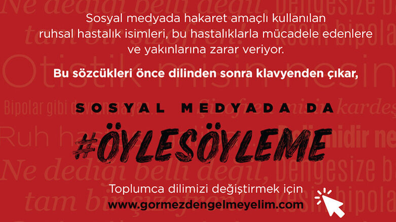 “Öyle Söyleme!” Kampanyası, Ruhsal Hastalıklarda Damgalanmaya Dikkat Çekiyor