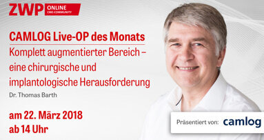 CAMLOG Live-OP: Komplett augmentierter Bereich