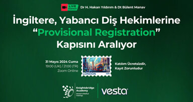 Diş Hekimliği Hakkında Yeni Tasarı İngiliz Parlamentosunda, Detaylar Webinarda